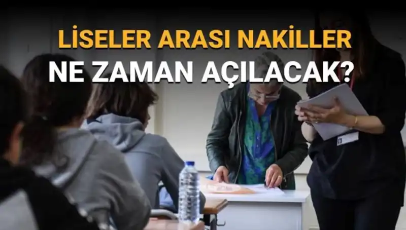 Liseler Arası Nakil Süreci 2023: LGS Takvimiyle Tüm Detaylar