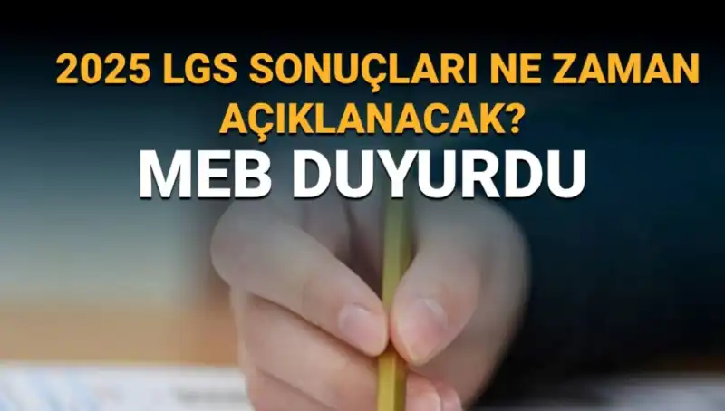 LGS Sonuçları Ne Zaman Açıklanacak? Merakla Beklenen Tarih Açıklandı!