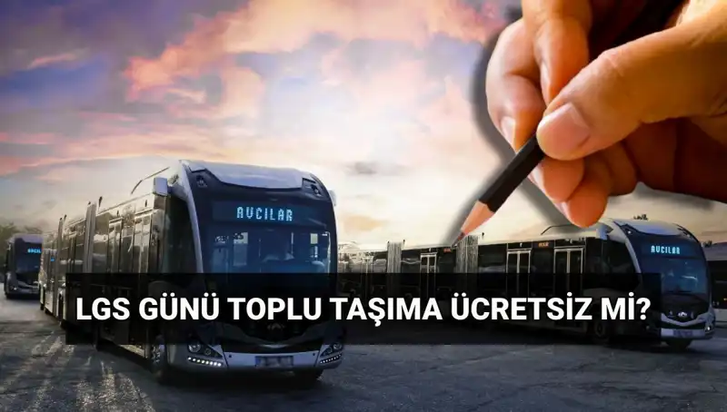 Bugün İstanbul, Ankara, İzmir’de toplu taşıma hizmetleri ücretsiz mi?
