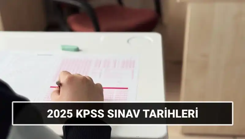 2025 KPSS Sınav Tarihleri ve Hazırlık İpuçları: Hayalindeki Kariyere Bir Adım Daha!