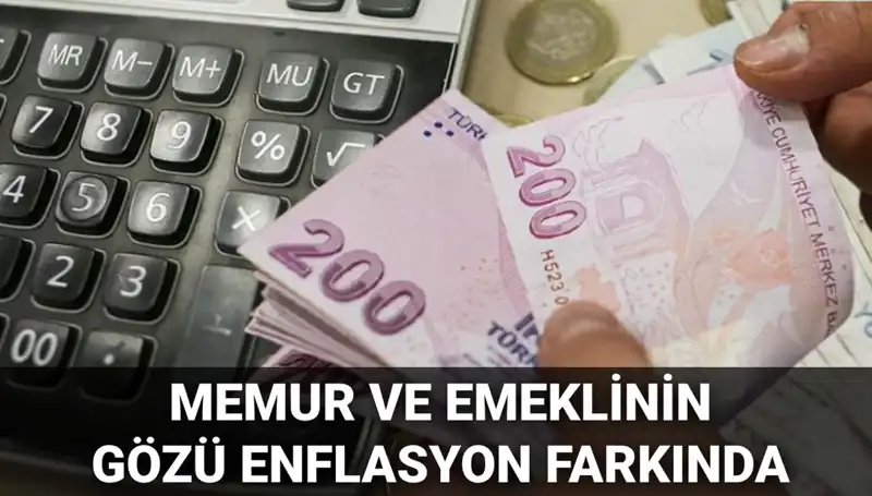 Enflasyon Beklentileri: Memurlar ve Emekliler İçin Hayati Tarih