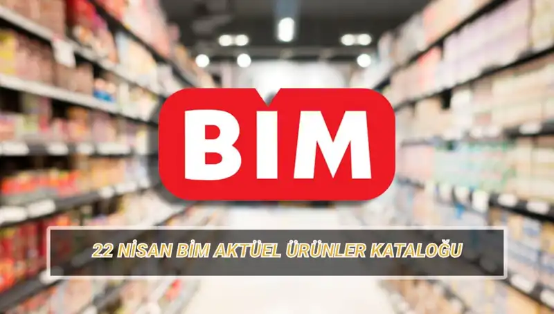 22 Nisan BİM Aktüel Kataloğu: Kişisel Bakım ve Daha Fazlası Sizi Bekliyor!