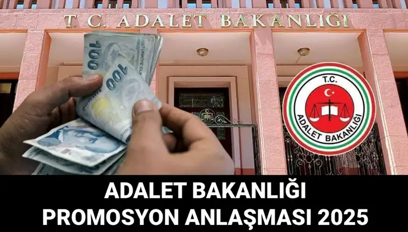 Adalet Bakanlığı Promosyon Anlaşması 2025: İhale Açıklama Tarihi Merakla Bekleniyor